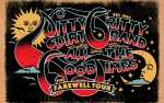 Image for Nitty Gritty Dirt Band - ALL THE GOOD TIMES: The Farewell Tour