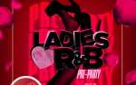 LADIES ❤ R&B Pre-Party