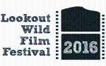Image for LOOKOUT WILD FILM FESTIVAL - SATURDAY EVENING