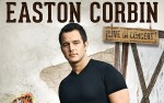 Image for Easton Corbin -- ONLINE SALES HAVE ENDED -- TICKETS AVAILABLE AT THE DOOR