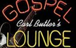 Image for Carl Butler's Gospel Lounge