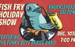 Image for Fish Fry Christmas Show with The Funky Butt Brass Band