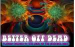 Image for Better Off Dead: A Tribute to The Grateful Dead