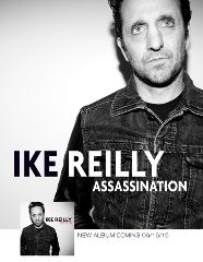 Image for THE IKE REILLY ASSASSINATION with special guest RED DAUGHTERS