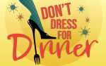 Don't Dress for Dinner - Feb. 11