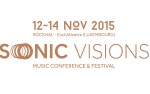 Image for SONIC VISIONS 2015 - FESTIVAL TICKET