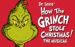 Image for Dr. Seuss' How the Grinch Stole Christmas! The Musical Thu Dec 29 @ 7 PM