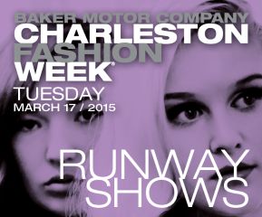 Image for Charleston Fashion Week  - Tuesday 3/17/2015