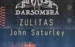 Darsombra / Zulitas / John Saturley
