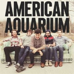 Image for AMERICAN AQUARIUM WITH THE COREY HUNT BAND