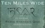 Image for Ten Miles Wide + Intisaar (Early Show)