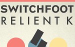 Image for SWITCHFOOT & RELIENT K - Looking For America Tour -cancelled
