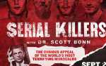 Image for Serial Killers with Dr. Scott Bonn