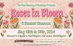 Image for Roses in Bloom: A Student Showcase