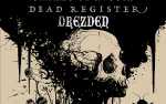 Snakes of Russia and Dead Register with Drezden
