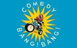 Image for Comedy Bang! Bang! - The Bang! Bang! Into Your Mouth Tour 2024 (Early Show)