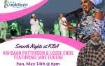 **RESCHEDULED** SMOOTH NIGHTS AT KBA Featuring Jazz Greats: Rahsaan Patterson and Loose Ends featuring Jane Eugene