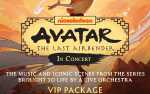 VIP Package for Avatar: The Last Airbender In Concert