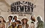 POSTPONED******Grand Ole Brewery Vol. 4