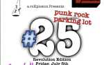 Image for Punk Rock Parking Lot: #25 - Revolution Edition