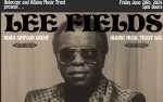 Image for Holocene & Albina Music Trust present: LEE FIELDS – EARLY SHOW! – 21+