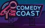 Comedy on the Coast May 17, 2024