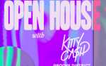 Image for Open House Feat. Kitty Ca$h w/ Groove District, Bodega Cats + NICKBELTRAN