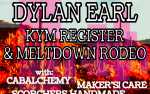 Image for Country Night Market & Hootenanny with Dylan Earl / Kym Register + Meltdown Rodeo