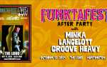 Funktafest 8 Afterparty w/ Minka, Groove Heavy, Lancelott