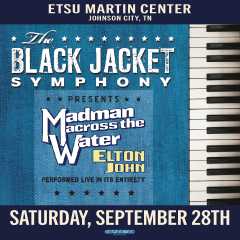 The Black Jacket Symphony presents Elton John's 'Madman Across the Water'