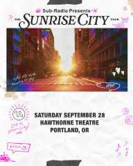 Image for Sub-Radio - "The Sunrise City Tour" VIP UPGRADE