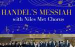 Niles Metropolitan Chorus & Musica Lumina Orchestra Presents Handel's Messiah