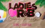 Ladies R&B Opening Weekend