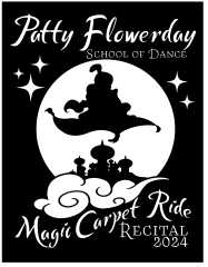 Patty Flowerday School Of Dance Presents Magic Carpet Ride