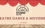 Image for Studio Wayne: Summer 2022 Theatre Dance and Movement (Rising 4th-12th Grade Students)