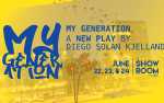 Image for ‘My Generation’ a New Play by Diego Solan Kjelland