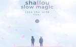 Image for FPC Live & WSUM Present SHALLOU & SLOW MAGIC: Into The Wild Tour with Special Guest Yoste