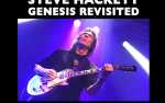 Steve Hackett Genesis Revisited Foxtrot @50 Hackett Highlights