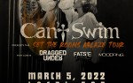 Image for CANCELLED - Can't Swim w/ Dragged Under, Fat'se, Moodring