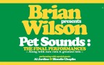 Image for Brian Wilson presents Pet Sounds: The Final Performances with special guests Al Jardine & Blondie Chaplin
