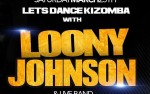 Image for LIGHTS OUT & BOM VIBE present LOONY JOHNSON--TICKETS AVAILABLE AT THE DOOR