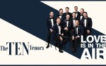 Image for The Ten Tenors: Love Is In The Air