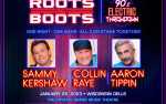 Image for Roots & Boots: Aaron Tippin, Sammy Kershaw, & Collin Raye