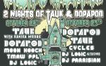 Image for TAUK & Dopapod w/ DJ Logic [Ballroom] + Moon Hooch w/ The TMRW PPL [Other Side] **FRIDAY 10/28**