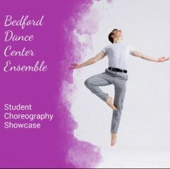 Image for Bedford Dance Center Ensemble Student Choreography Showcase