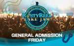 Rusty Reel sLake Jam/ FRIDAY SINGLE DAY FESTIVAL TICKET