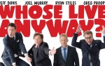 Image for WHOSE LIVE ANYWAY?