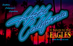 Image for Southern California's Legendary - Hotel California - A Salute to the Eagles - Wednesday, February 1, 2023, at 7:30pm  