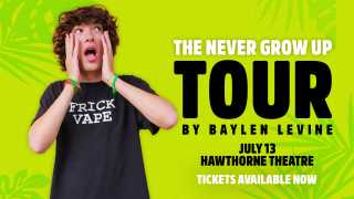 Image for BAYLEN LEVINE - THE NEVER GROW UP TOUR
