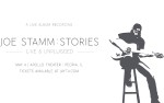 Image for A Live Album Recording. Joe Stamm: Stories. Live & Unplugged